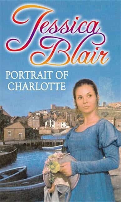 Portrait Of Charlotte by Blair, Jessica