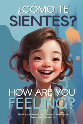 ?C?mo te sientes? / How Are You Feeling? by Aguilera, Luis