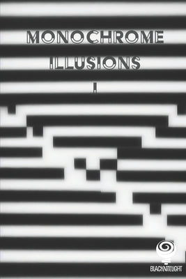 Monochrome Illusions I by Nite Light, Black
