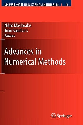 Advances in Numerical Methods by Mastorakis, Nikos