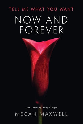 Now and Forever by Maxwell, Megan