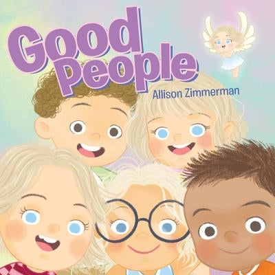 Good People by Zimmerman, Allison