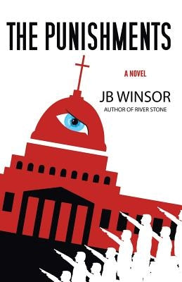 The Punishments by Winsor, Jb