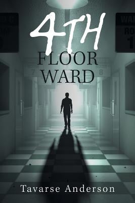 4Th Floor Ward by Anderson, Tavarse