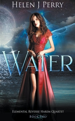 Water: Elemental Reverse Harem Quartet by Perry, Helen J.
