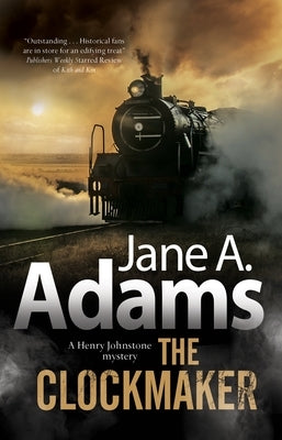 The Clockmaker by Adams, Jane A.