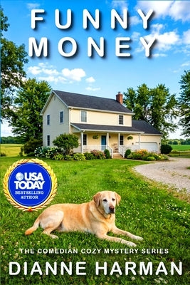 Funny Money: The Comedian Cozy Mystery Series by Harman, Dianne