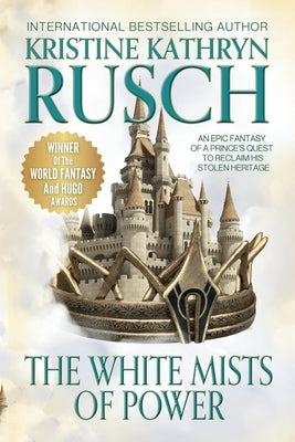 White Mists of Power by Rusch, Kristine Kathryn