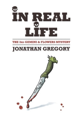 In Real Life by Gregory, Jonathan