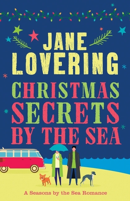 Christmas Secrets by the Sea by Lovering, Jane