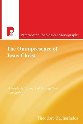 The Omnipresence Of Jesus Christ by Zachariades, Theodore