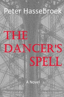 The Dancer's Spell by Hassebroek, Peter