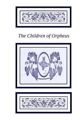 The Children of Orpheus by Banks, Rebecca Anne