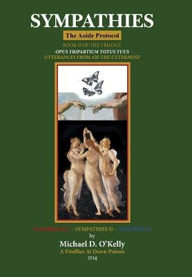 Sympathies: The Aoide Protocol by O'Kelly, Michael D.