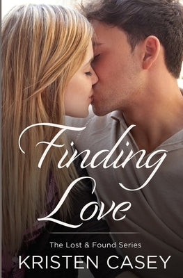 Finding Love by Casey, Kristen