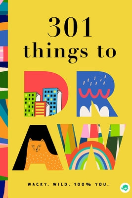 301 Things to Draw by Bushel & Peck Books