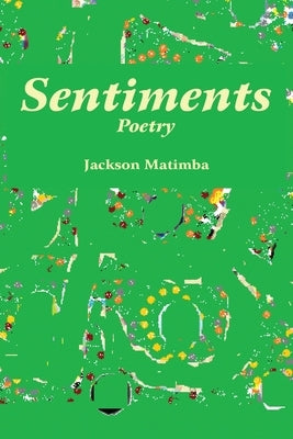 Sentiments by Matimba, Jackson
