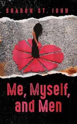 Me, Myself, and Men by St John, Sharon