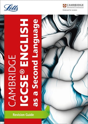 Letts Cambridge Igcse(r) - Cambridge Igcse(r) English as a Second Language Revision Guide by Harpercollins Uk