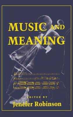 Music and Meaning: Lean Production and Its Discontents by Robinson, Jenefer M.