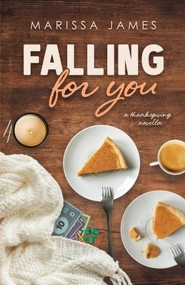 Falling For You by James, Marissa