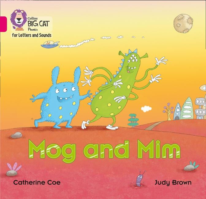 Mog and MIM: Band 01b/Pink B by Coe, Catherine