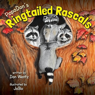PapaDon's Ringtailed Rascals by Boyd, Jo M.
