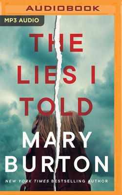 The Lies I Told by Burton, Mary