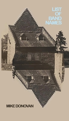 List of Band Names by Donovan, Mike