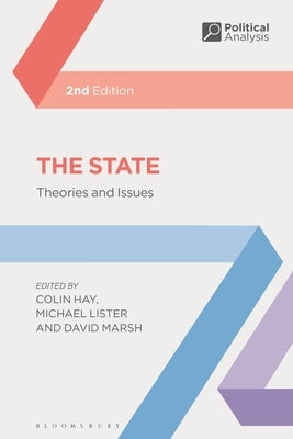 The State: Theories and Issues by Hay, Colin