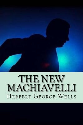 The New Machiavelli by Mybook