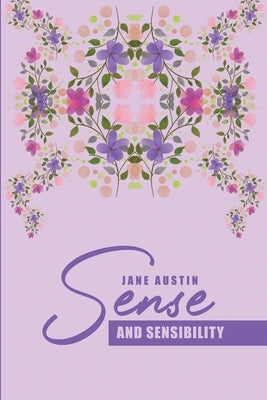 Sense and Sensibility by Austen, Jane