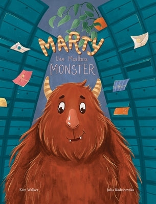 Marty the Mailbox Monster by Walker, Kim