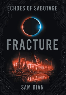 Fracture by Dian, Sam