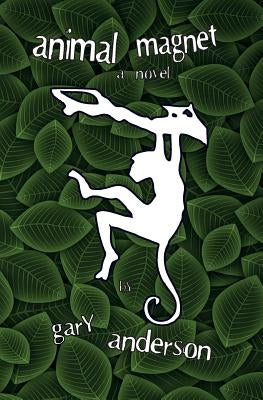 Animal Magnet by Anderson, Gary W.