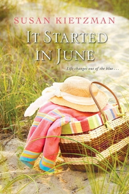 It Started in June by Kietzman, Susan