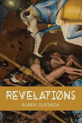 Revelations by Quesada, Ruben