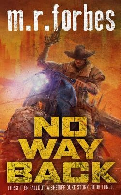 No Way Back: A Sheriff Duke Story by Forbes, M. R.