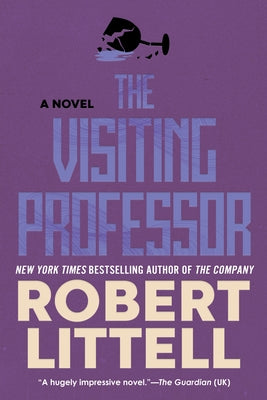 The Visiting Professor by Littell, Robert