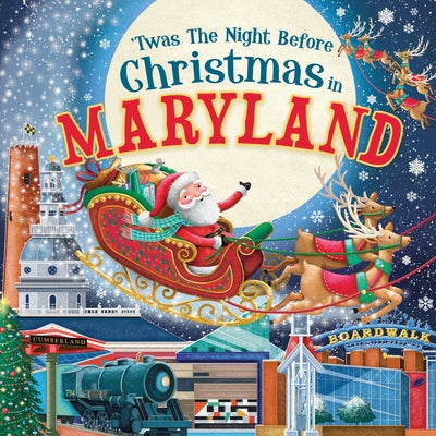 'Twas the Night Before Christmas in Maryland by Parry, Jo