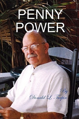 Penny Power by Turpin, Donald L.