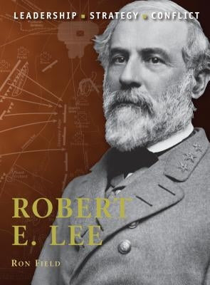 Robert E. Lee by Field, Ron