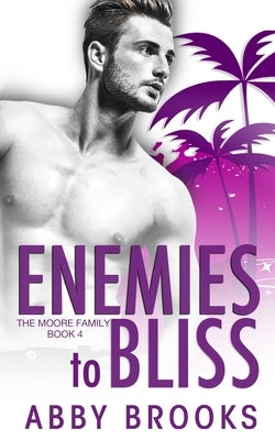 Enemies-to-Bliss by Brooks, Abby