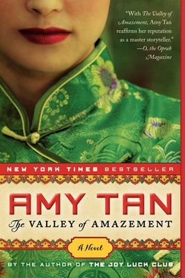 The Valley of Amazement by Tan, Amy
