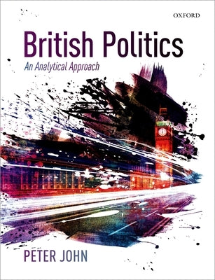 British Politics by John