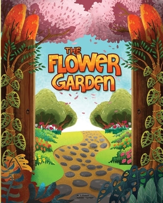 The Flower Garden by Elizabeth, A.