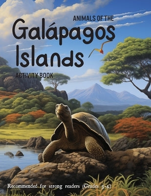 Animals of the Galápagos Islands Activity Book by Brunclik, Rennell
