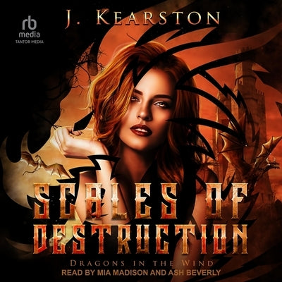 Scales of Destruction by Kearston, J.