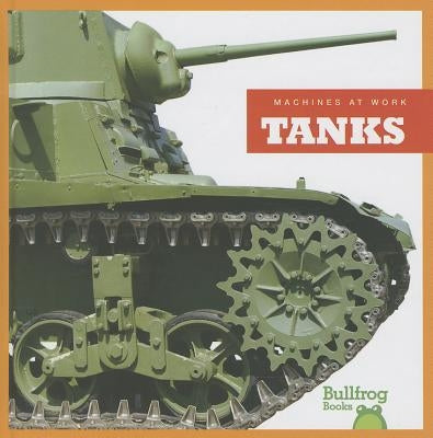 Tanks by Morey, Allan