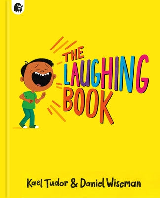 The Laughing Book by Tudor, Kael